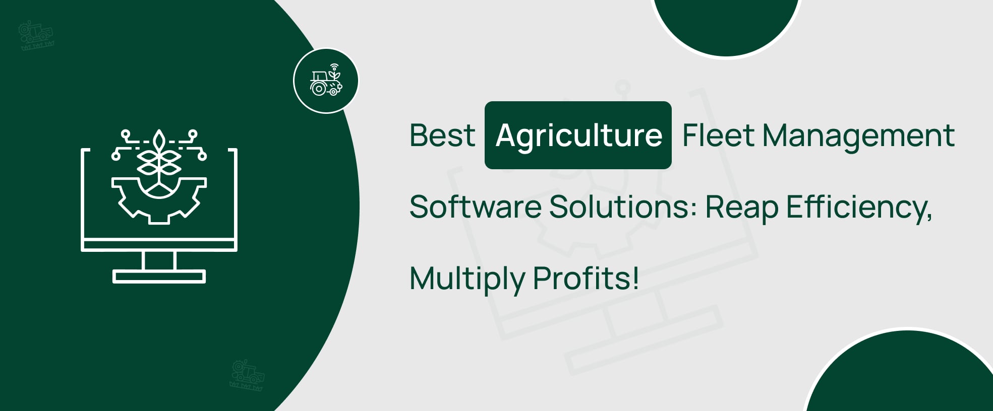 Best Agriculture Fleet Management Software