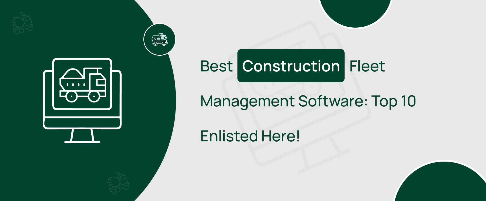 Best Construction Fleet Management Software