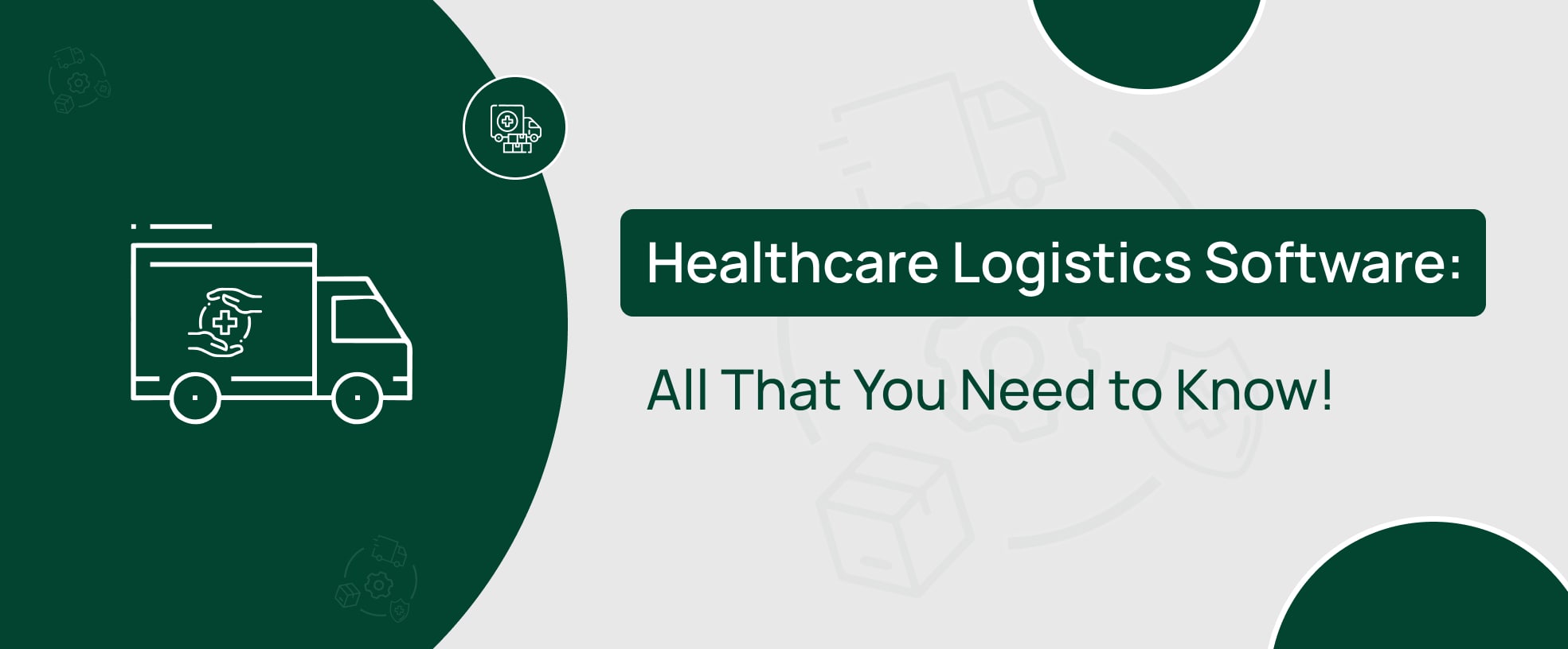 Healthcare Logistics Software