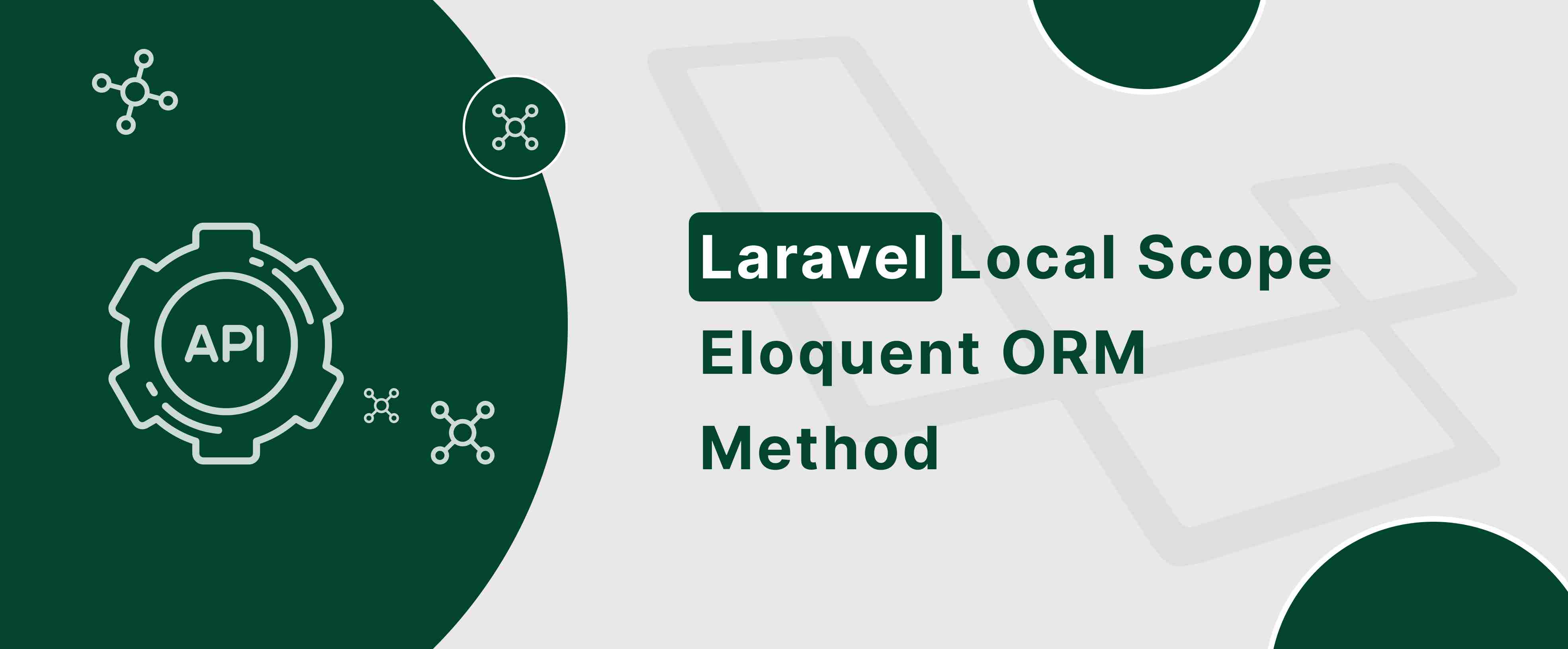 Laravel Local Scopes